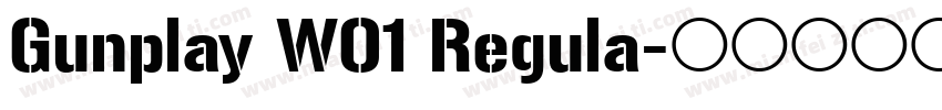 Gunplay W01 Regula字体转换